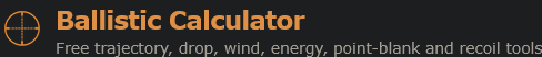Ballistic Calculator — free trajectory, drop, wind, energy and recoil tools